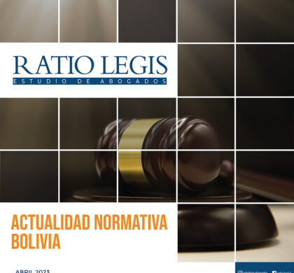 (Español) Actualidad Normativa Bolivia Abril 2023