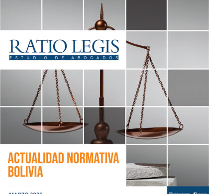 (Español) Actualidad Normativa Bolivia Marzo 2023