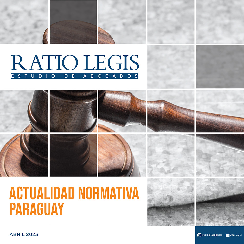(Español) Actualidad Normativa Paraguay Abril 2023