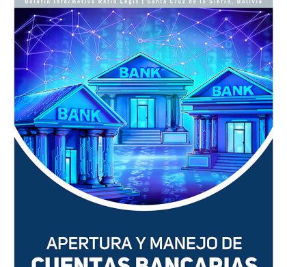(Español) Apertura y Manejo de Cuentas Bancarias en el extranjero