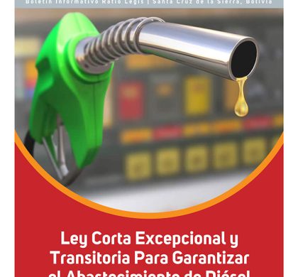 (Español) Ley Corta Excepcional y Transitoria Para Garantizar el Abastecimiento de Diésel y Gasolina en Situación de Emergencia.
