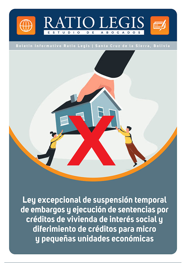 Ley excepcional de suspensión temporal de embargos y ejecución de sentencias por créditos de vivienda de interés social y diferimiento de créditos para micro y pequeñas  unidades económicas