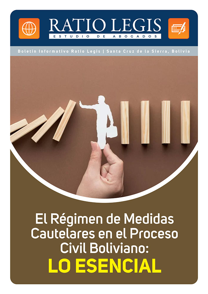 (Español) El Régimen de Medidas Cautelares en el Proceso Civil Boliviano: Lo esencial