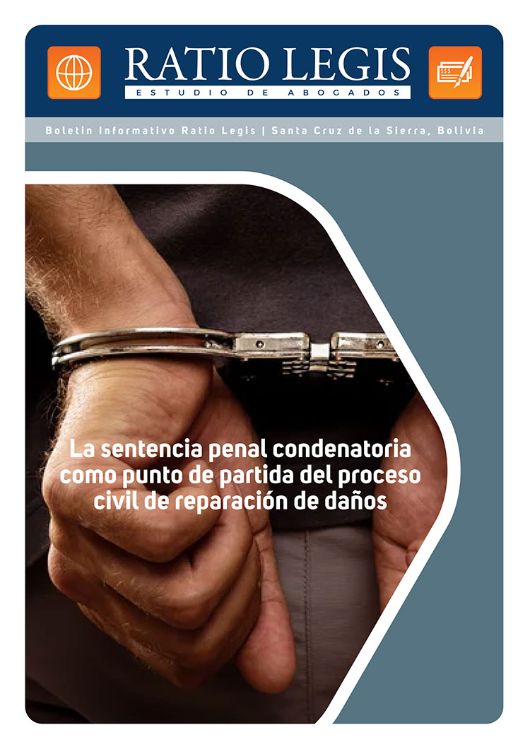 La sentencia penal condenatoria como punto de partida del proceso civil de reparación de daños