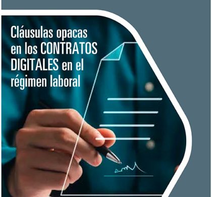 Cláusulas opacas en lo contratos digitales en materia laboral