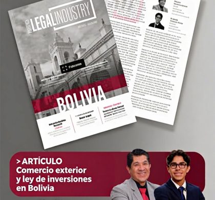 Comercio Exterior y Ley de Inversiones en Bolivia